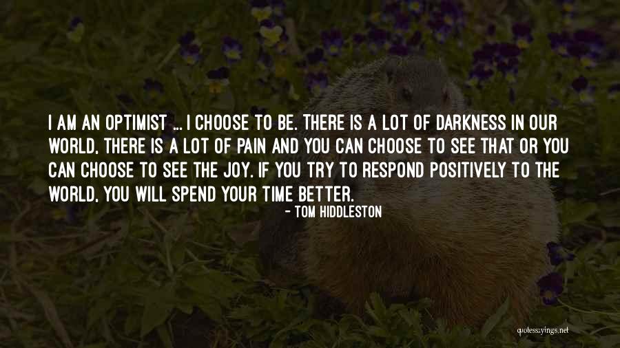 Dologesic Tablet Quotes By Tom Hiddleston Dologesic Tablet Quotes By Tom Hiddleston