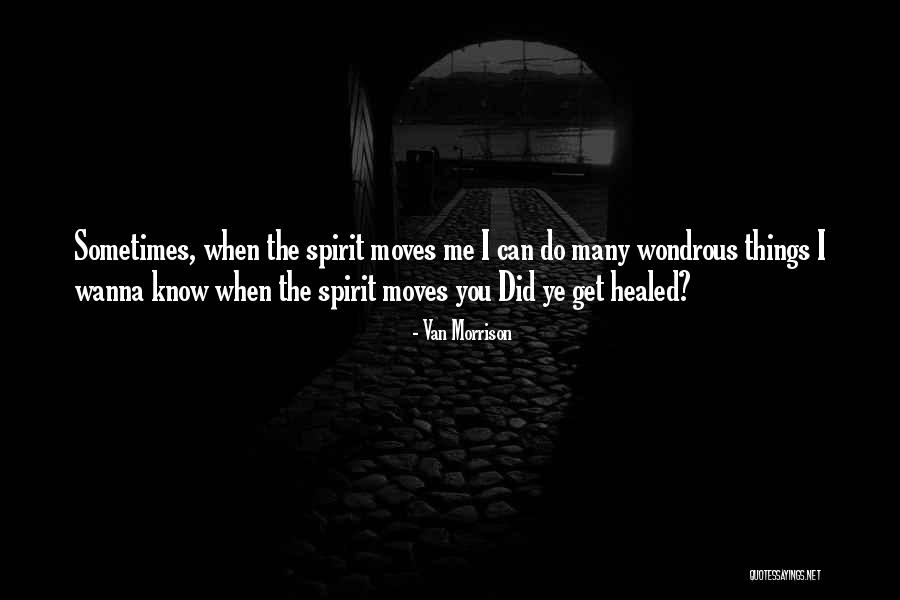 Dologesic Tablet Quotes By Van Morrison Dologesic Tablet Quotes By Van Morrison