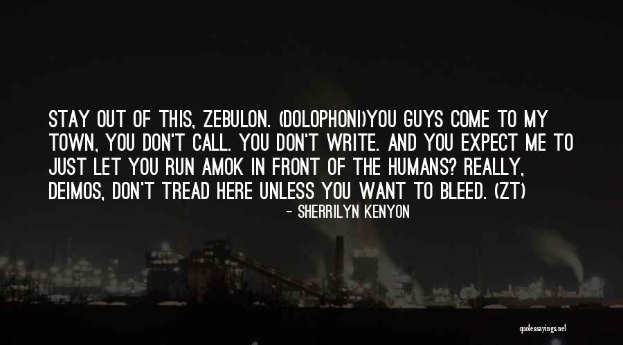 Dolophoni Quotes By Sherrilyn Kenyon Dolophoni Quotes By Sherrilyn Kenyon