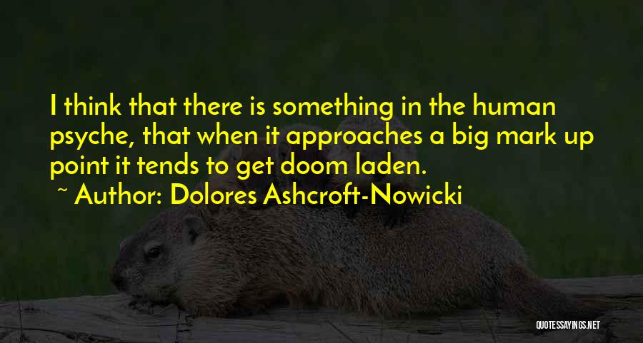 Dolores Ashcroft-Nowicki Quotes 1017019