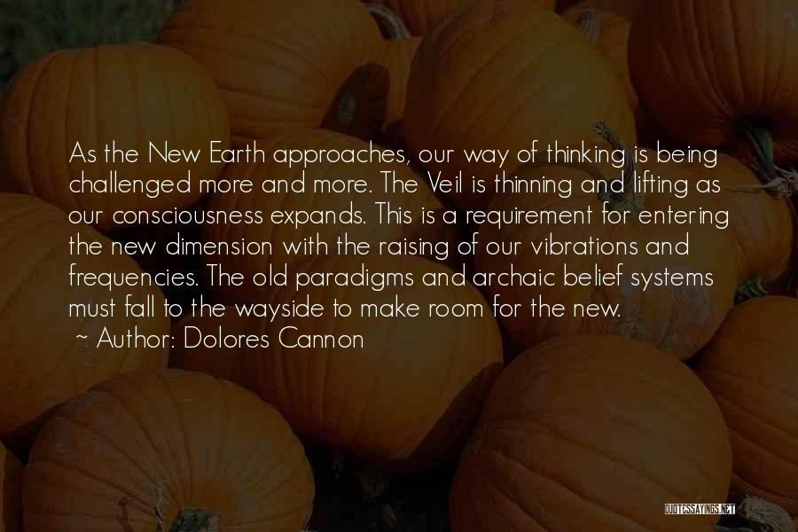 Dolores Cannon Quotes 1118653