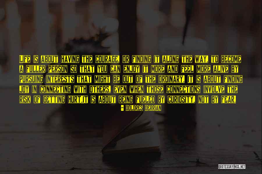 Dolores Derrian Quotes 692515 Dolores Derrian Quotes 692515