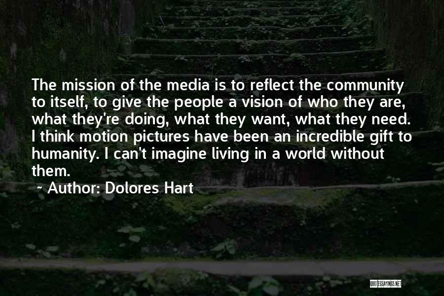 Dolores Hart Quotes 1138001