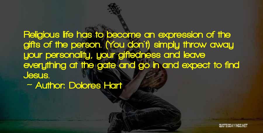 Dolores Hart Quotes 777554