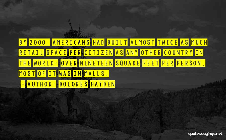 Dolores Hayden Quotes 1730143