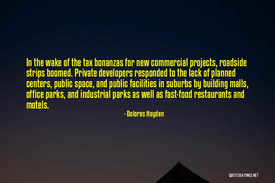 Dolores Hayden Quotes 602415