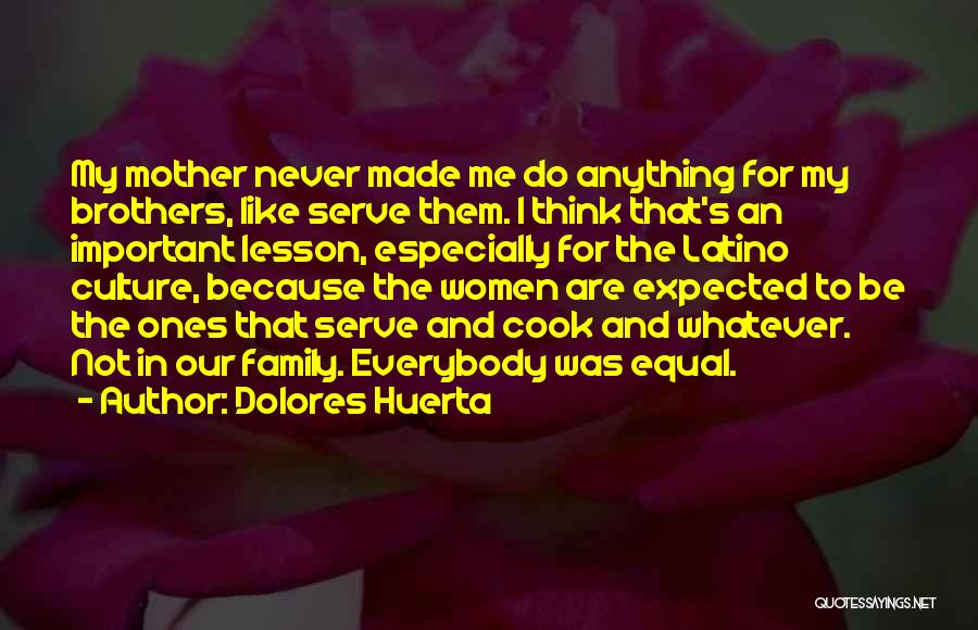 Dolores Huerta Quotes 1528485