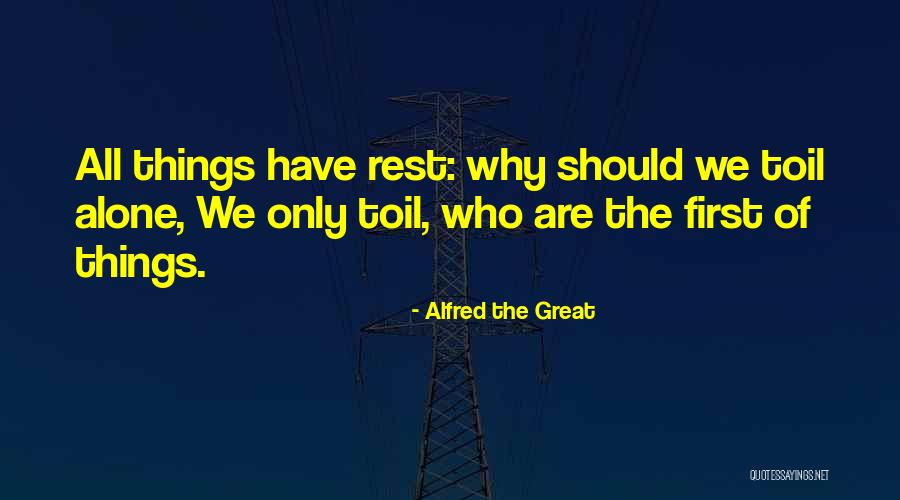 Dolorin Quotes By Alfred The Great Dolorin Quotes By Alfred The Great