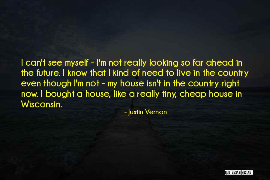 Dolosal Quotes By Justin Vernon Dolosal Quotes By Justin Vernon