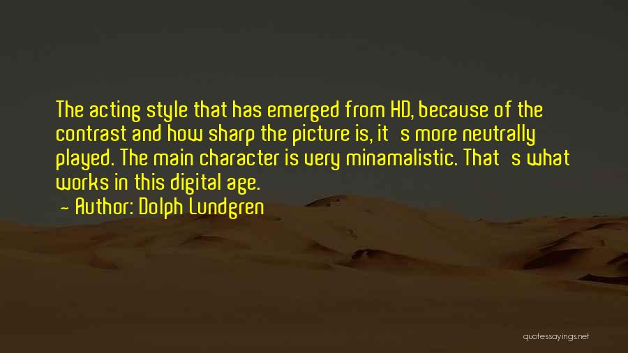 Dolph Lundgren Quotes 1661254