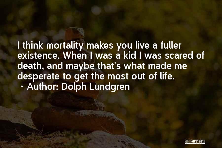 Dolph Lundgren Quotes 209649