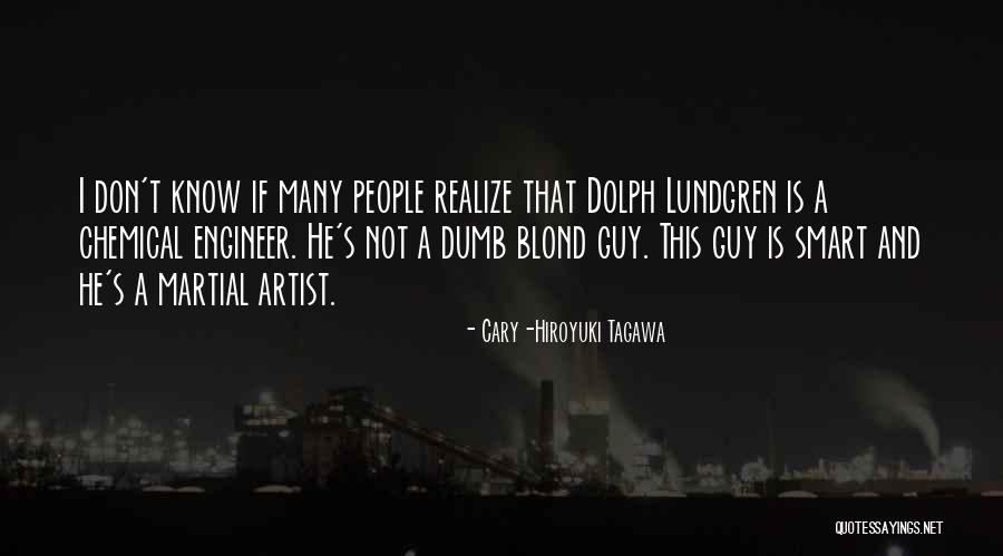 Dolph Quotes By Cary-Hiroyuki Tagawa Dolph Quotes By Cary-Hiroyuki Tagawa