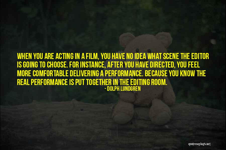 Dolph Quotes By Dolph Lundgren Dolph Quotes By Dolph Lundgren