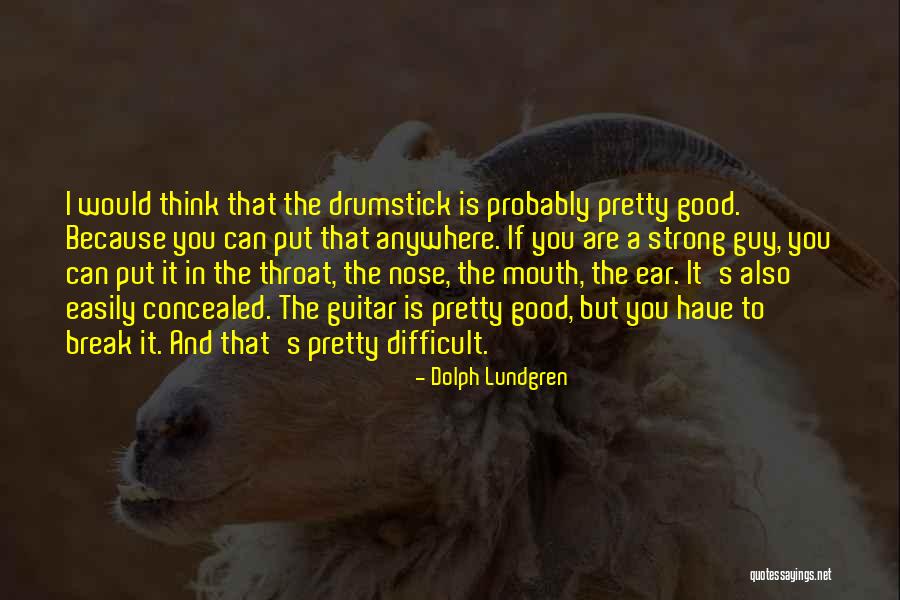 Dolph Quotes By Dolph Lundgren Dolph Quotes By Dolph Lundgren