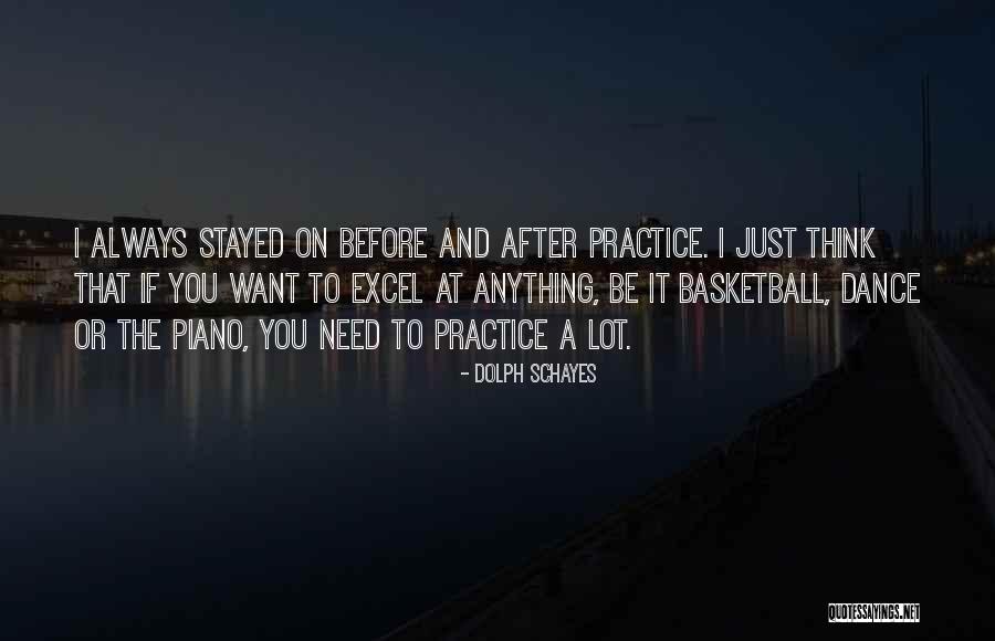 Dolph Quotes By Dolph Schayes Dolph Quotes By Dolph Schayes