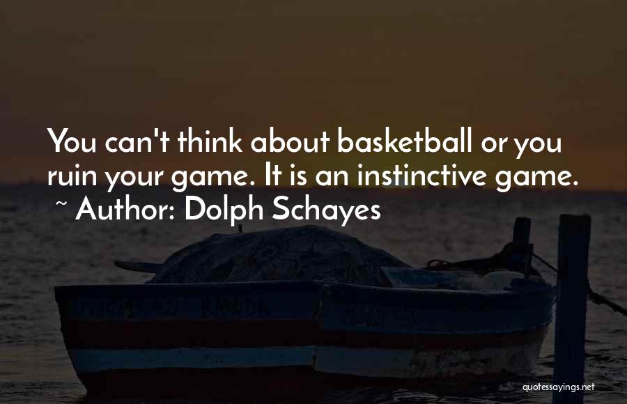 Dolph Schayes Quotes 402784
