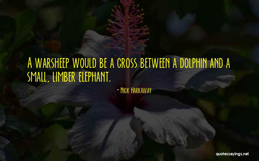 Dolphin Quotes By Nick Harkaway Dolphin Quotes By Nick Harkaway