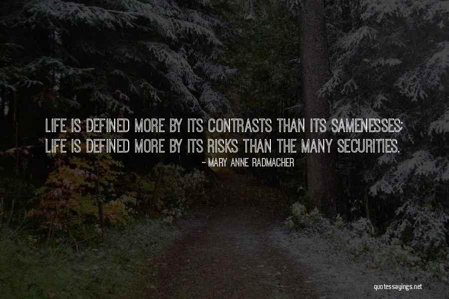 Dolrond Quotes By Mary Anne Radmacher Dolrond Quotes By Mary Anne Radmacher