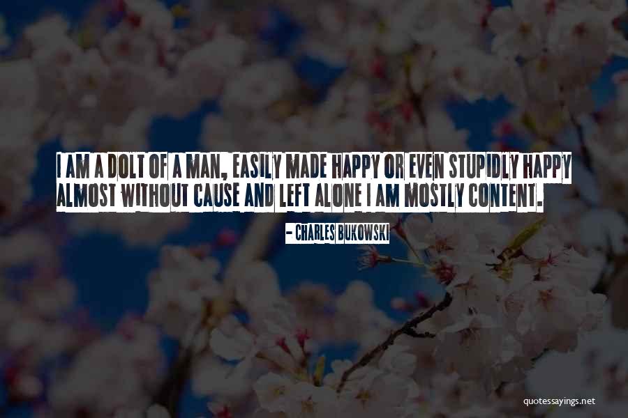 Dolt Quotes By Charles Bukowski Dolt Quotes By Charles Bukowski