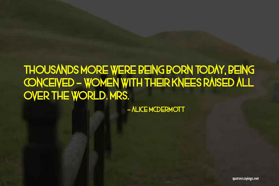 Dolt Synonym Quotes By Alice McDermott Dolt Synonym Quotes By Alice McDermott
