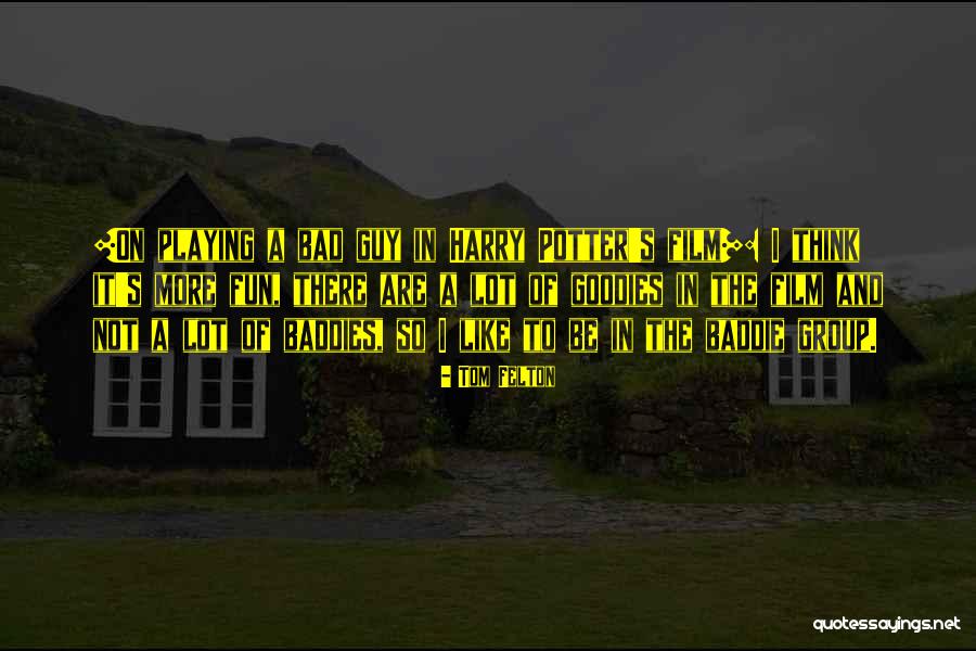 Dolupodpisany Quotes By Tom Felton Dolupodpisany Quotes By Tom Felton