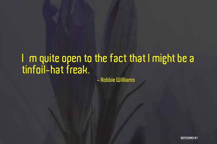 Dolzura Quotes By Robbie Williams