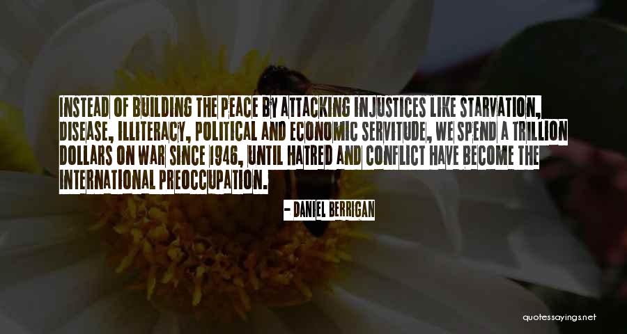 Dom Pierre Perignon Quotes By Daniel Berrigan Dom Pierre Perignon Quotes By Daniel Berrigan