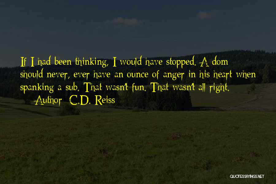 Dom Quotes By C.D. Reiss