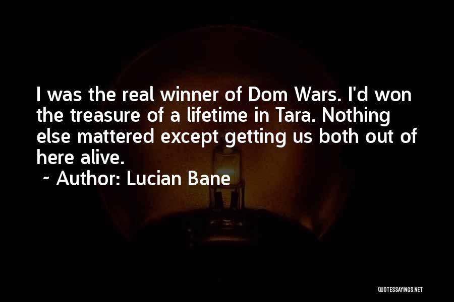 Dom Quotes By Lucian Bane