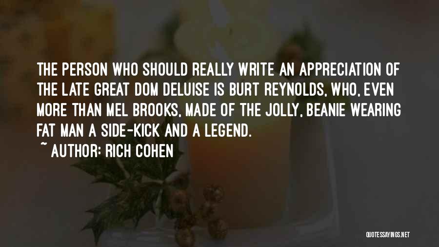 Dom Quotes By Rich Cohen