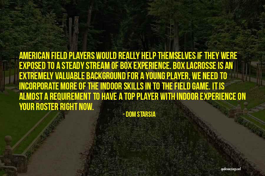 Dom Starsia Quotes 1811510 Dom Starsia Quotes 1811510