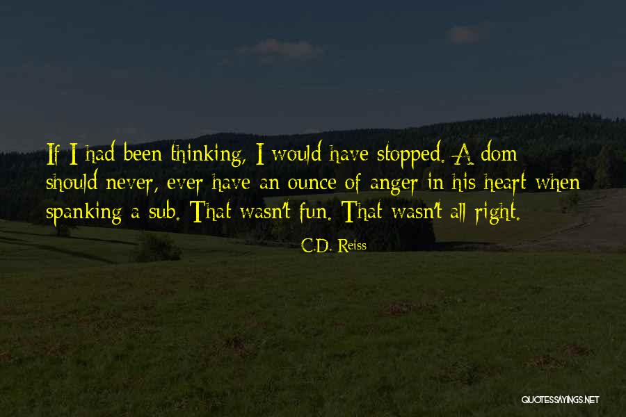 Dom Sub Quotes By C.D. Reiss Dom Sub Quotes By C.D. Reiss