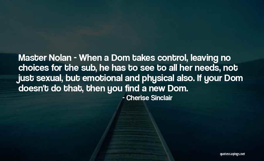 Dom Sub Quotes By Cherise Sinclair