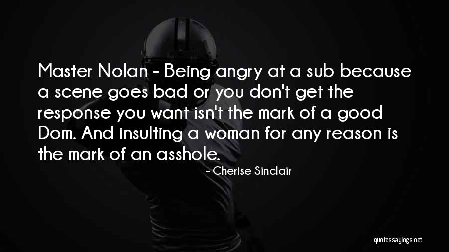 Dom Sub Quotes By Cherise Sinclair Dom Sub Quotes By Cherise Sinclair
