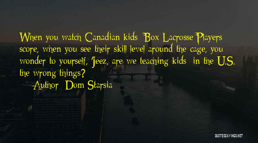 Dom Sub Quotes By Dom Starsia