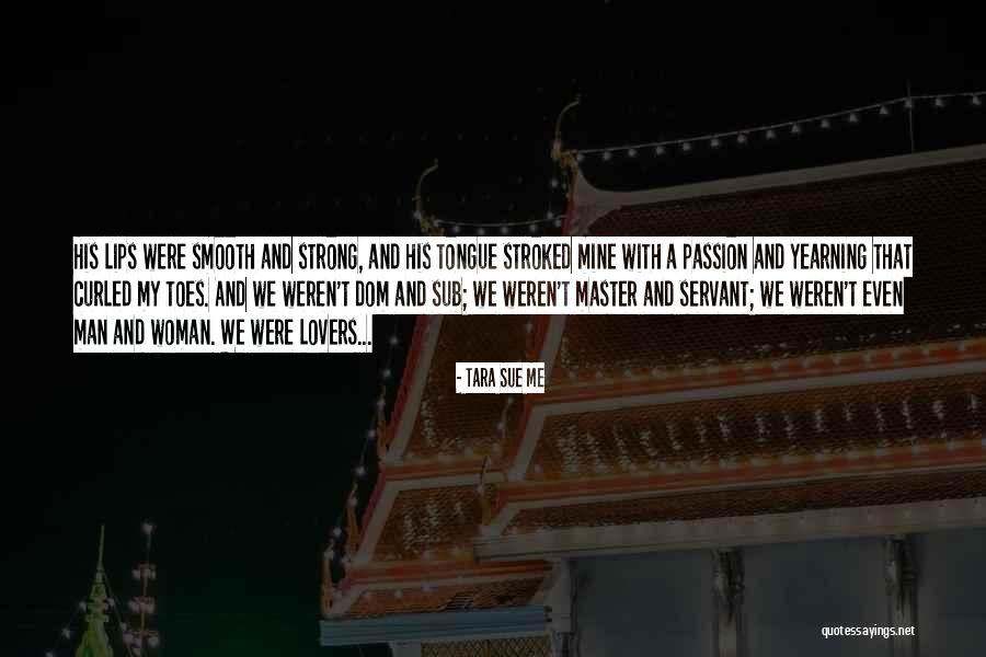 Dom Sub Quotes By Tara Sue Me Dom Sub Quotes By Tara Sue Me