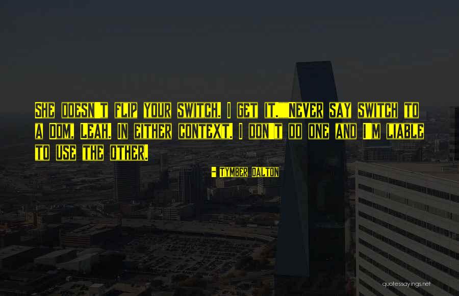 Dom Sub Quotes By Tymber Dalton Dom Sub Quotes By Tymber Dalton