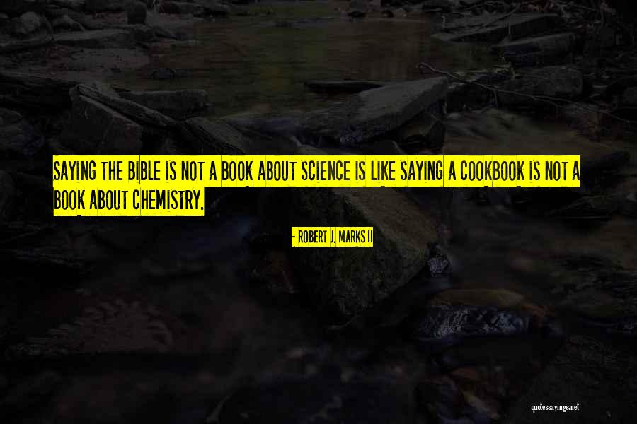 Domachowska Quotes By Robert J. Marks II Domachowska Quotes By Robert J. Marks II