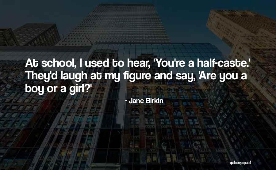 Domagalski Family Quotes By Jane Birkin Domagalski Family Quotes By Jane Birkin