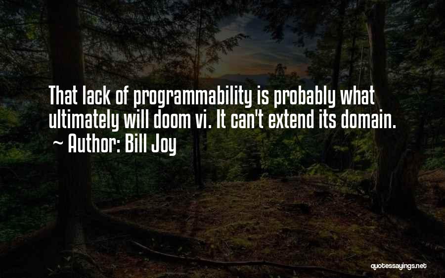 Domain Quotes By Bill Joy