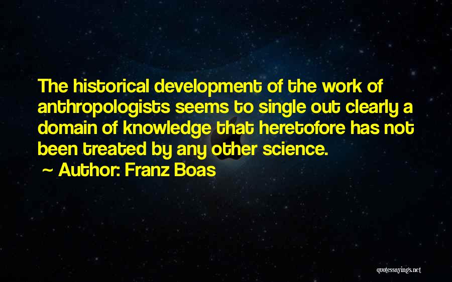 Domain Quotes By Franz Boas