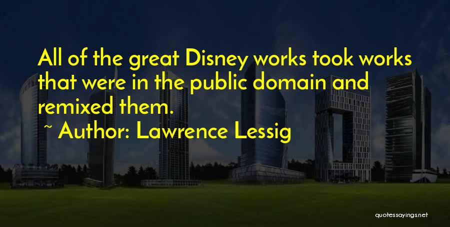 Domain Quotes By Lawrence Lessig