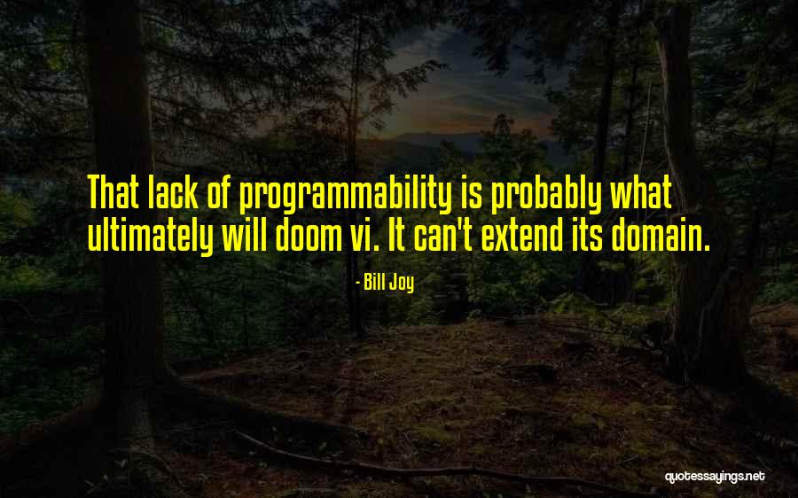 Domain What Quotes By Bill Joy Domain What Quotes By Bill Joy