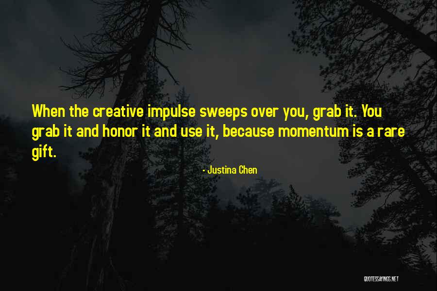 Domaine Quotes By Justina Chen Domaine Quotes By Justina Chen