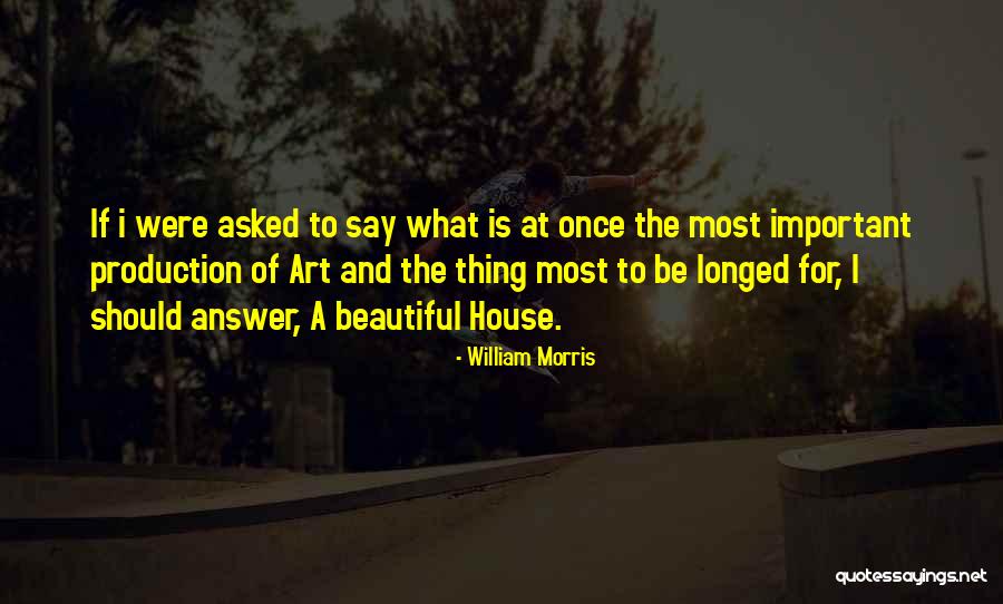 Domancici Quotes By William Morris Domancici Quotes By William Morris