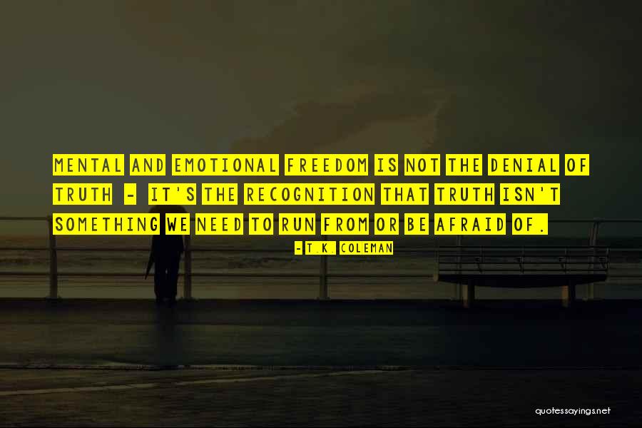 Domanda Assegno Quotes By T.K. Coleman Domanda Assegno Quotes By T.K. Coleman