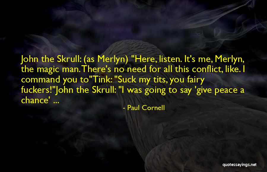 Domangue Ruston Quotes By Paul Cornell Domangue Ruston Quotes By Paul Cornell