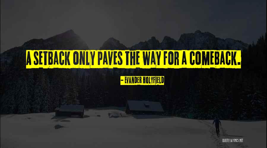 Domanick Davis Quotes By Evander Holyfield Domanick Davis Quotes By Evander Holyfield