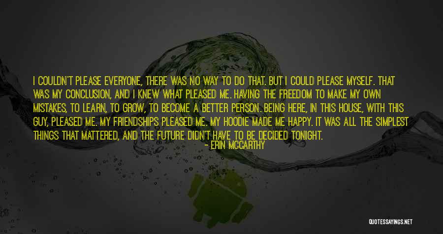 Domanovic Quotes By Erin McCarthy Domanovic Quotes By Erin McCarthy