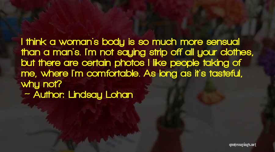 Domarco Security Quotes By Lindsay Lohan